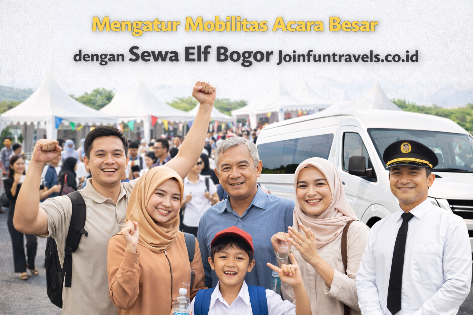Mengatur Mobilitas Acara Besar dengan Sewa Elf Bogor Joinfuntravels.co.id